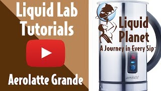 Liquid Lab  Aerolatte Grande Milk Frother [upl. by Einneg392]