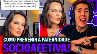 Como Se Prevenir Da Paternidade Socioafetiva E Pensão Socioafetiva [upl. by Nicolais]